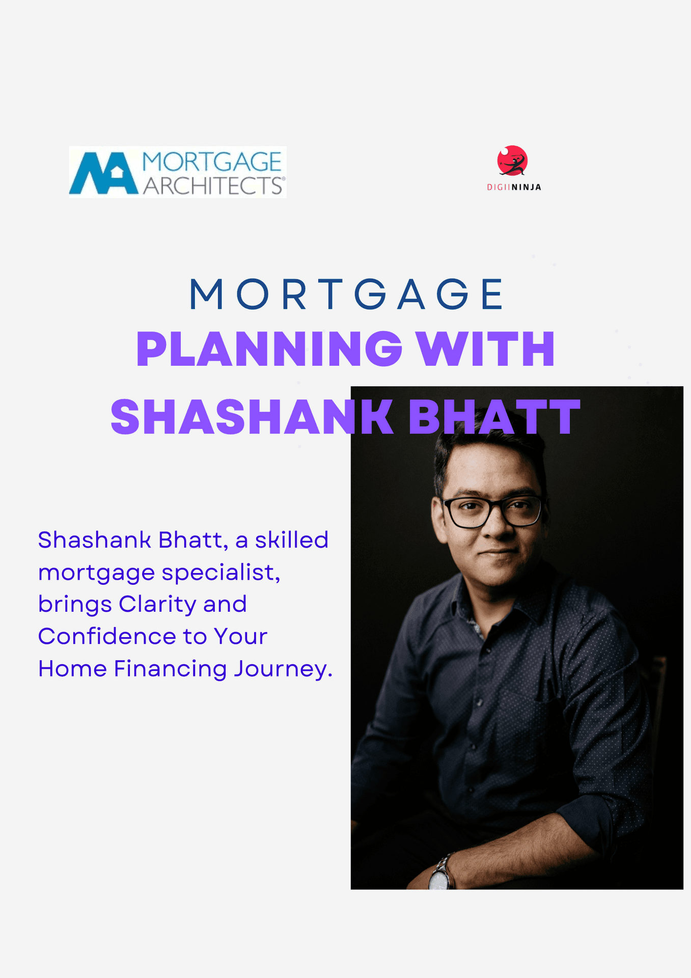 Mortgage planning with Shashank Bhatt, featuring a professional portrait and text detailing his expertise.